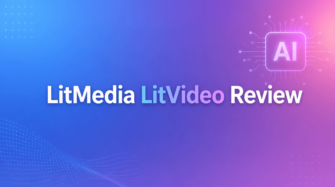 LitVideo Review 2026: Features, Pros & Cons