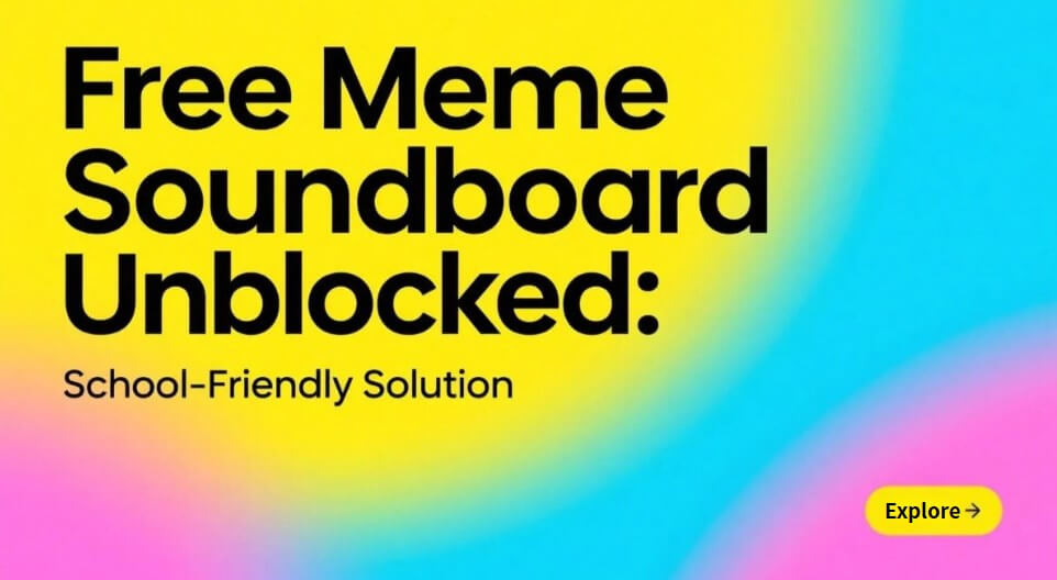 Free Meme Soundboard Unblocked: School-Friendly Solution