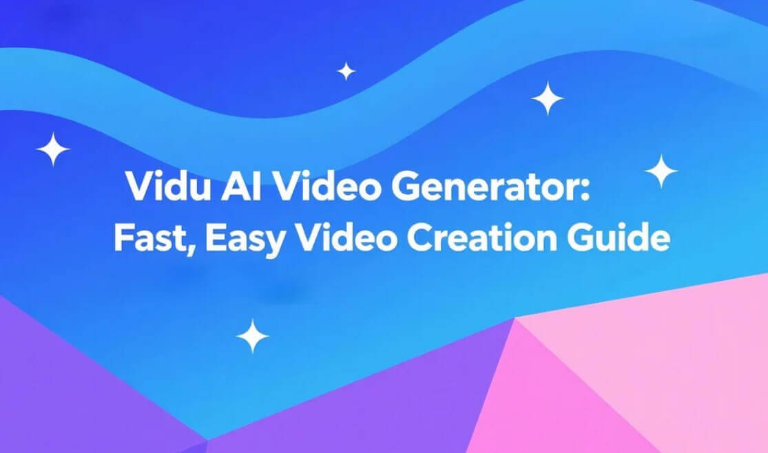 Vidu AI Video Generator