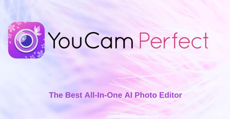 YouCam Perfect AI photo editor